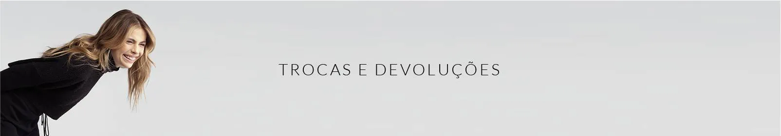 Trocas e Devoluções
